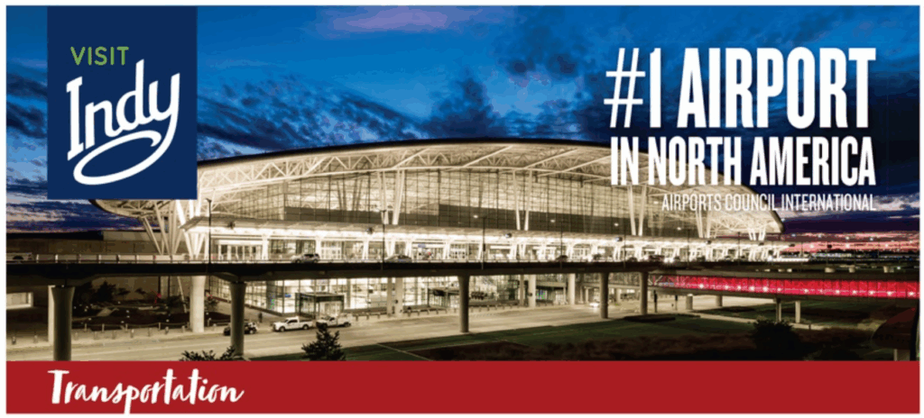 Indy logo alongside a photo of a modern airport with dynamic lighting, highlighting "#1 Airport in North America" and "Transportation."